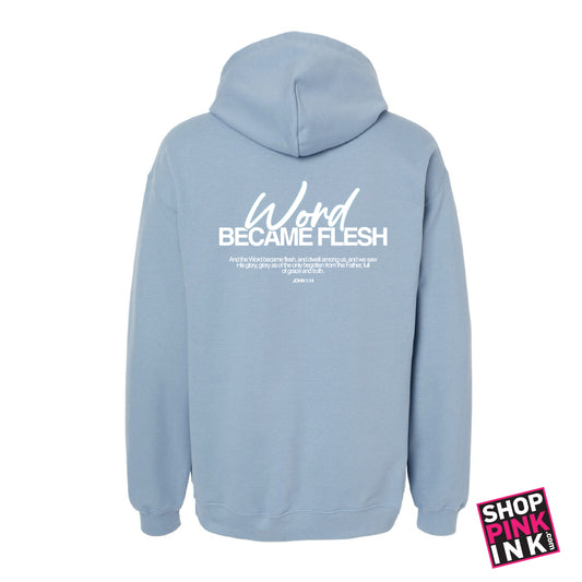 Word Baptist Church - Word Became Flesh - Hooded Sweatshirt - 26179